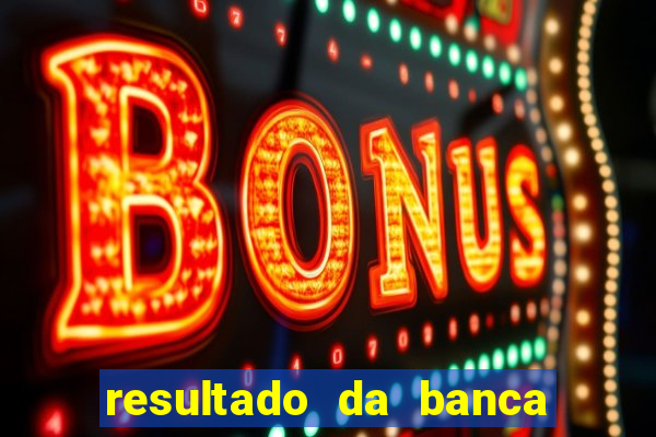 resultado da banca caminho da sorte de hoje