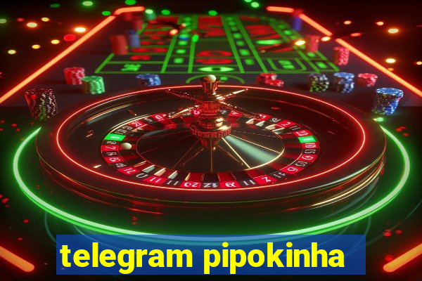 telegram pipokinha