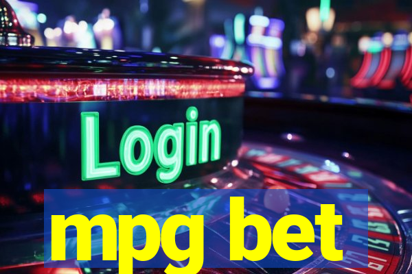 mpg bet