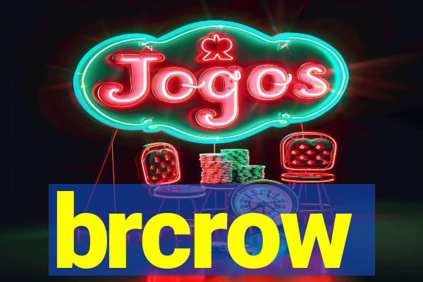 brcrow