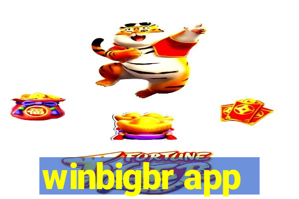 winbigbr app
