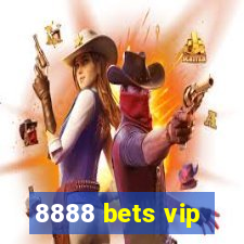 8888 bets vip