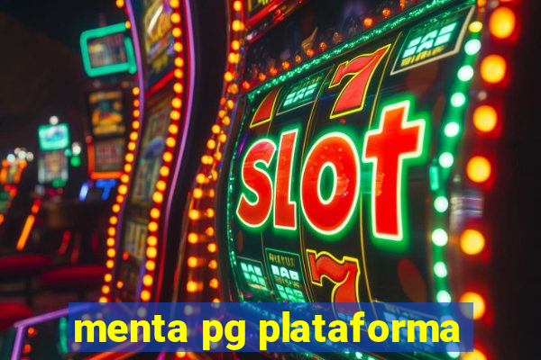 menta pg plataforma