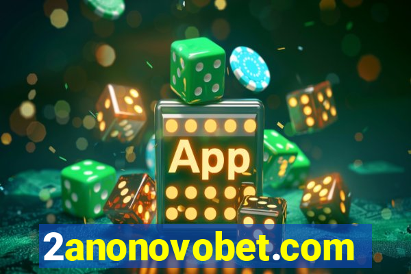 2anonovobet.com