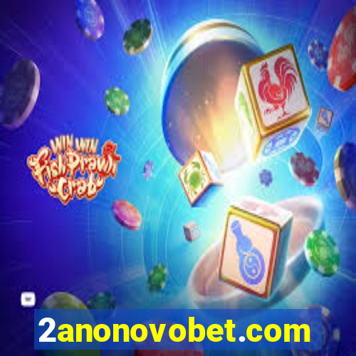 2anonovobet.com