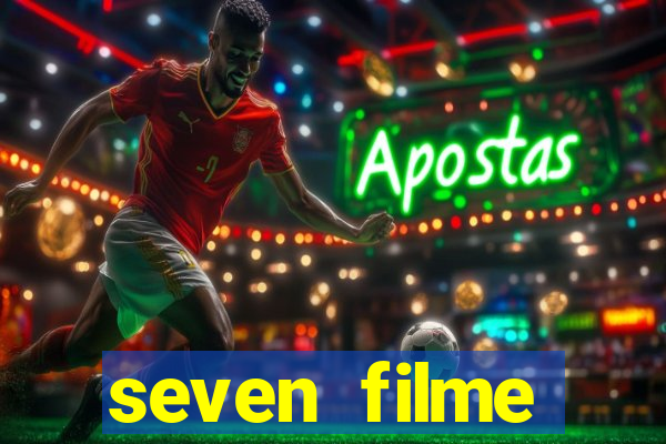 seven filme completo dublado