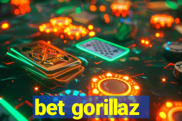 bet gorillaz