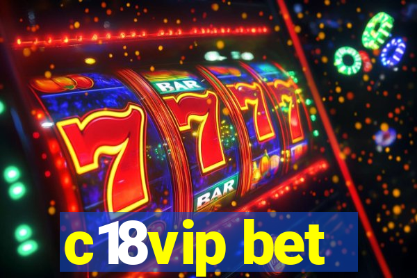c18vip bet