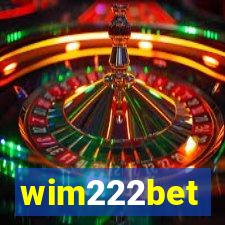 wim222bet