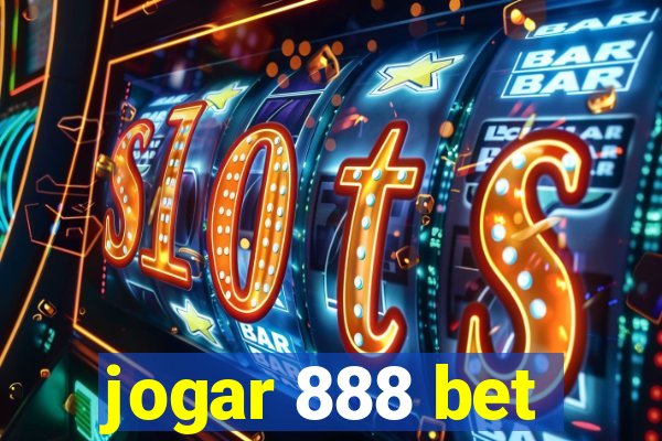 jogar 888 bet