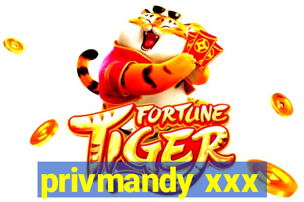 privmandy xxx