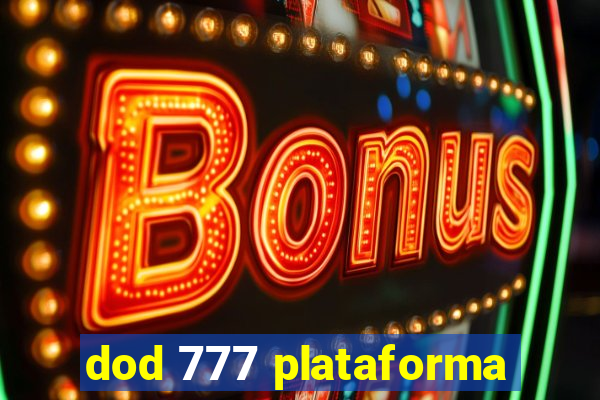 dod 777 plataforma