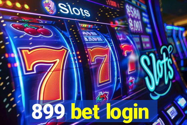 899 bet login