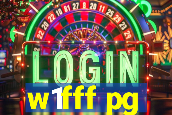 w1fff pg