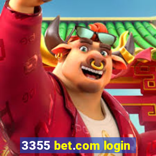 3355 bet.com login