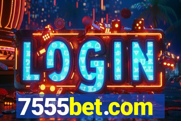 7555bet.com