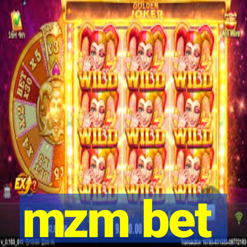 mzm bet