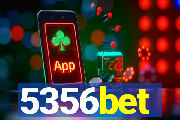 5356bet