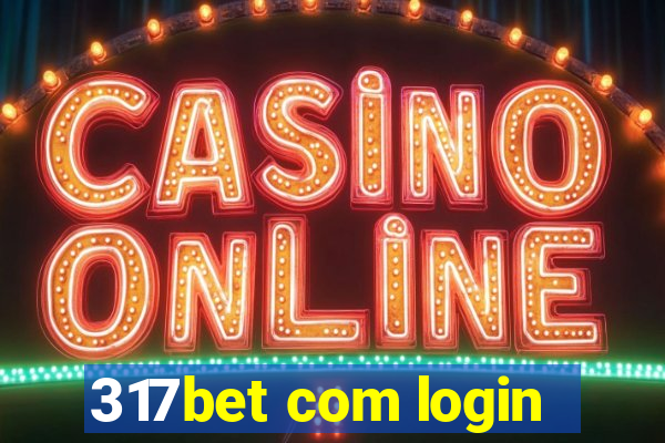317bet com login
