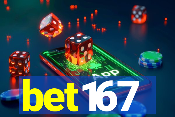bet167