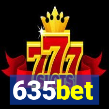 635bet