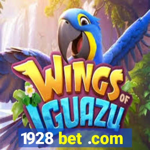 1928 bet .com