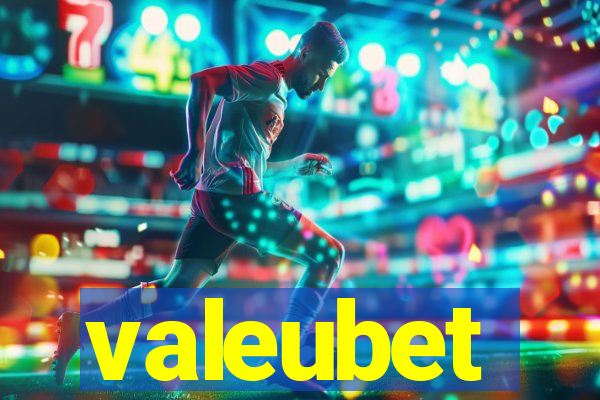 valeubet