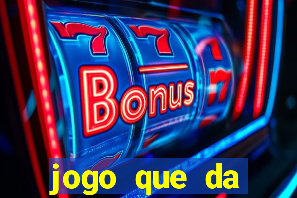 jogo que da dinheiro para se cadastrar