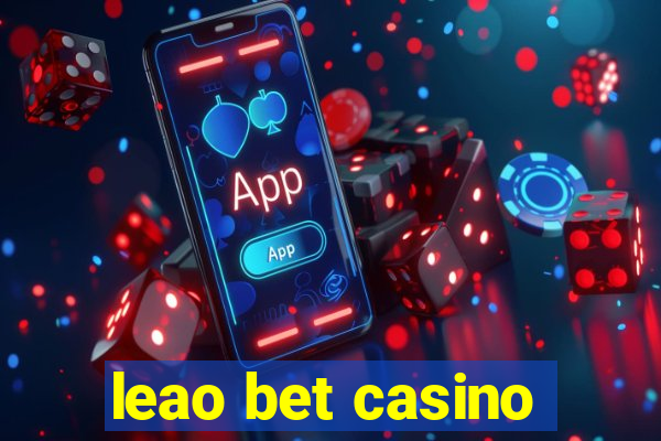 leao bet casino