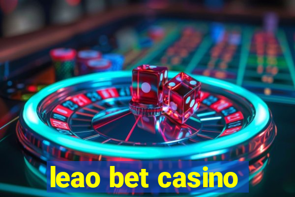 leao bet casino