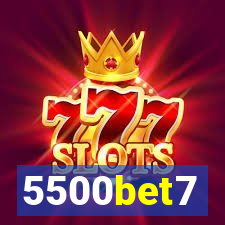 5500bet7