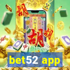 bet52 app