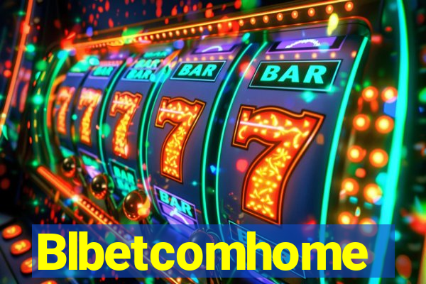 Blbetcomhome