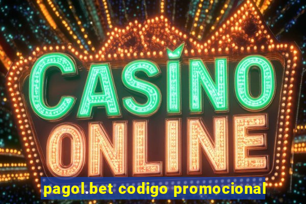pagol.bet codigo promocional