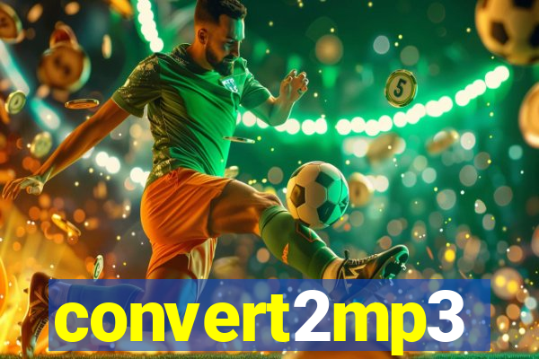 convert2mp3