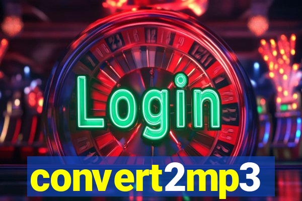 convert2mp3