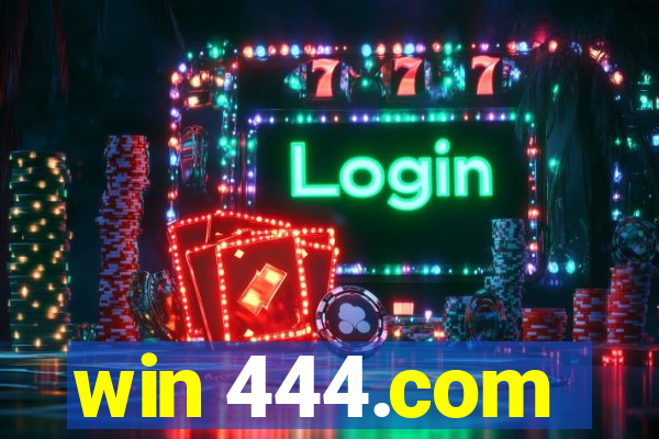 win 444.com