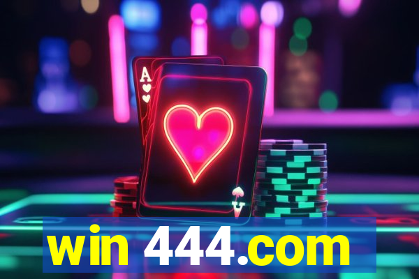 win 444.com