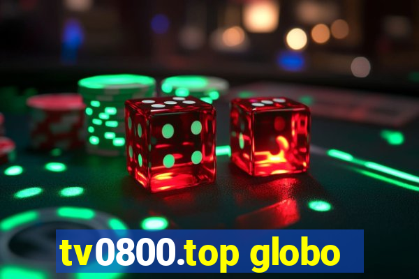 tv0800.top globo