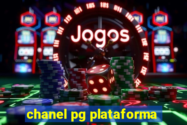 chanel pg plataforma
