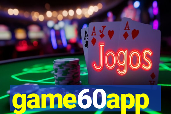 game60app