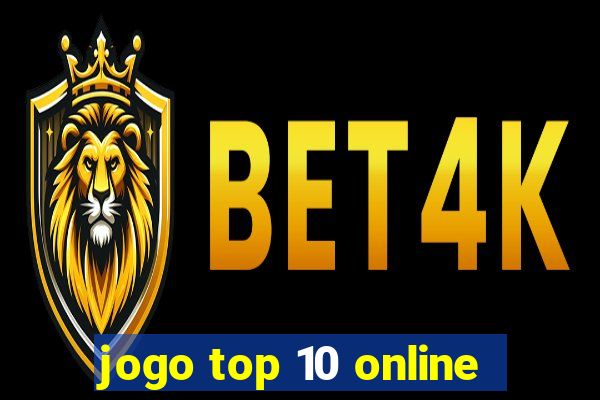 jogo top 10 online
