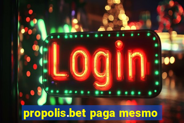 propolis.bet paga mesmo