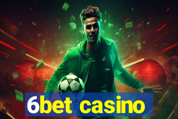 6bet casino