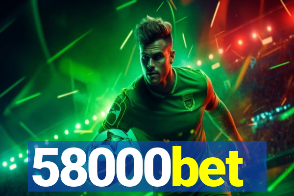 58000bet