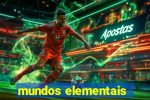 mundos elementais