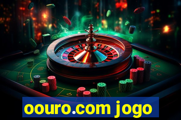 oouro.com jogo