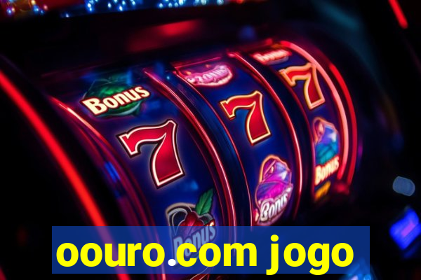 oouro.com jogo