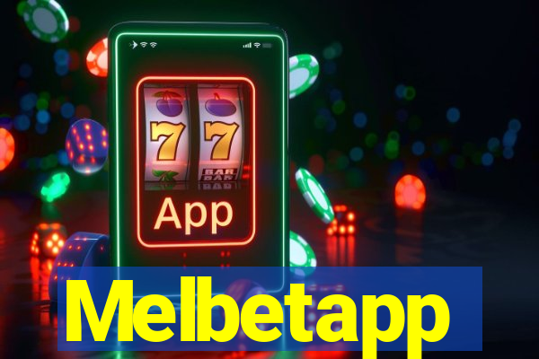 Melbetapp
