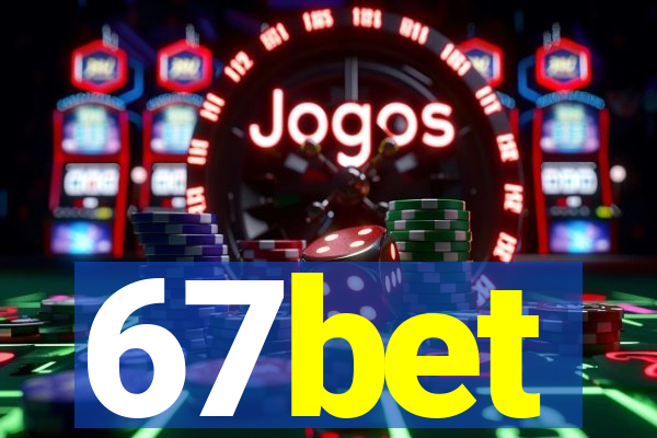 67bet